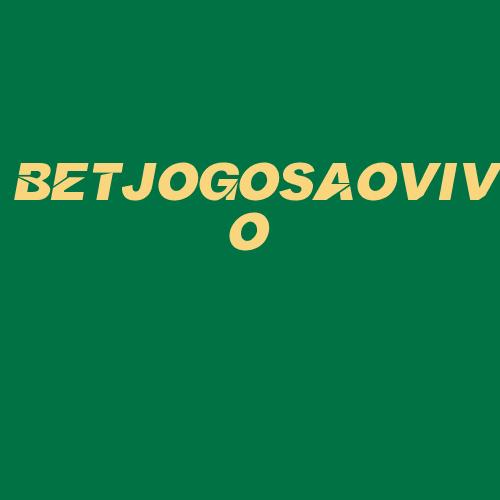 Logo da BETJOGOSAOVIVO